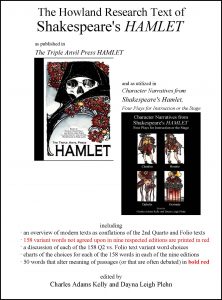 The image shows the front cover of the deluxe Triple Anvil Press Hamlet and the front cover of Character Narratives from Shakespeare's Hamlet. Below, the image reads "including an overview of modern texts as conflations of the 2nd quarto and Folio texts."